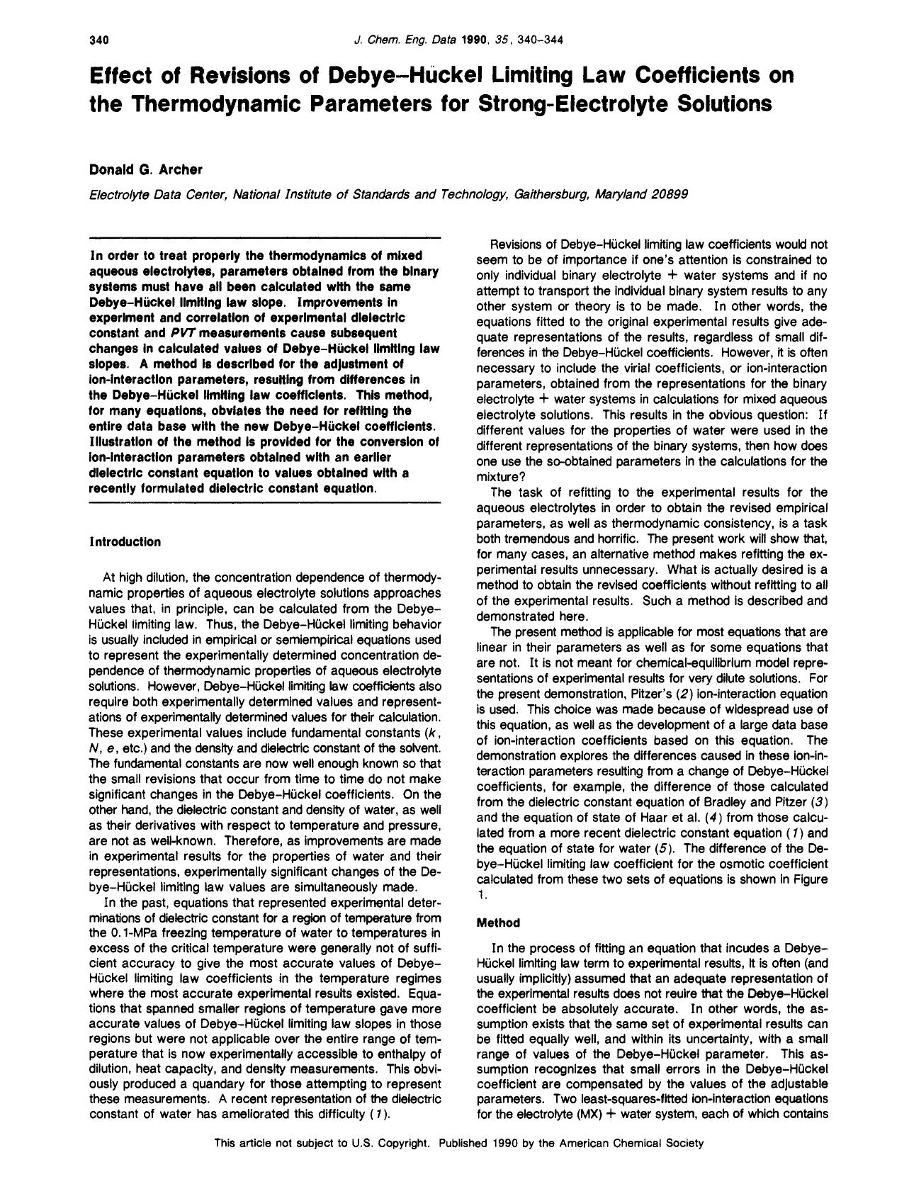Effect of revisions of Debye-Hueckel limiting law coefficients on the thermodynamic parameters for strong-electrolyte solutions by Donald G. Archer