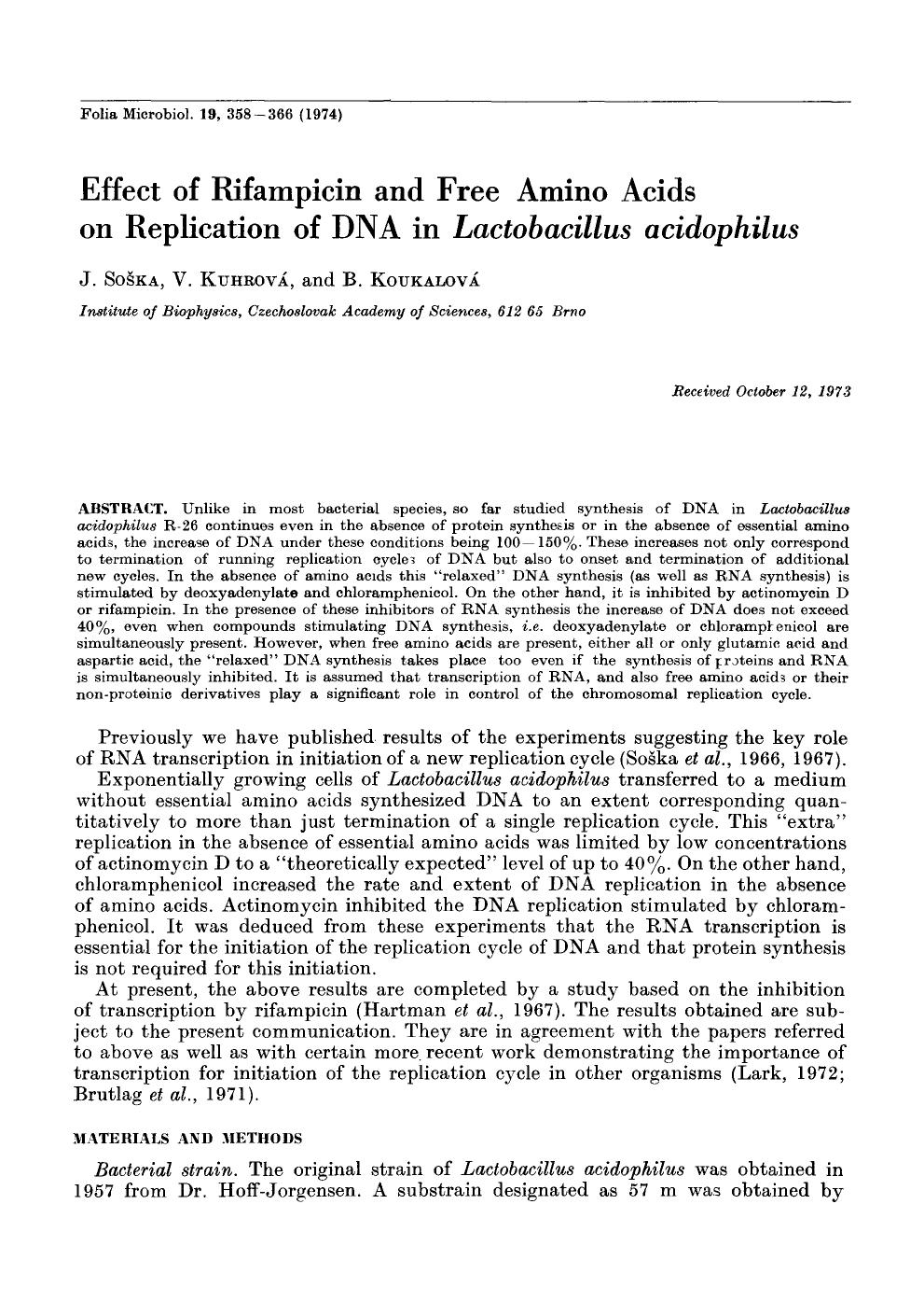 Effect of rifampicin and free amino acids on replication of DNA in <Emphasis Type="Italic">Lactobacillus acidophilus <Emphasis> by Unknown