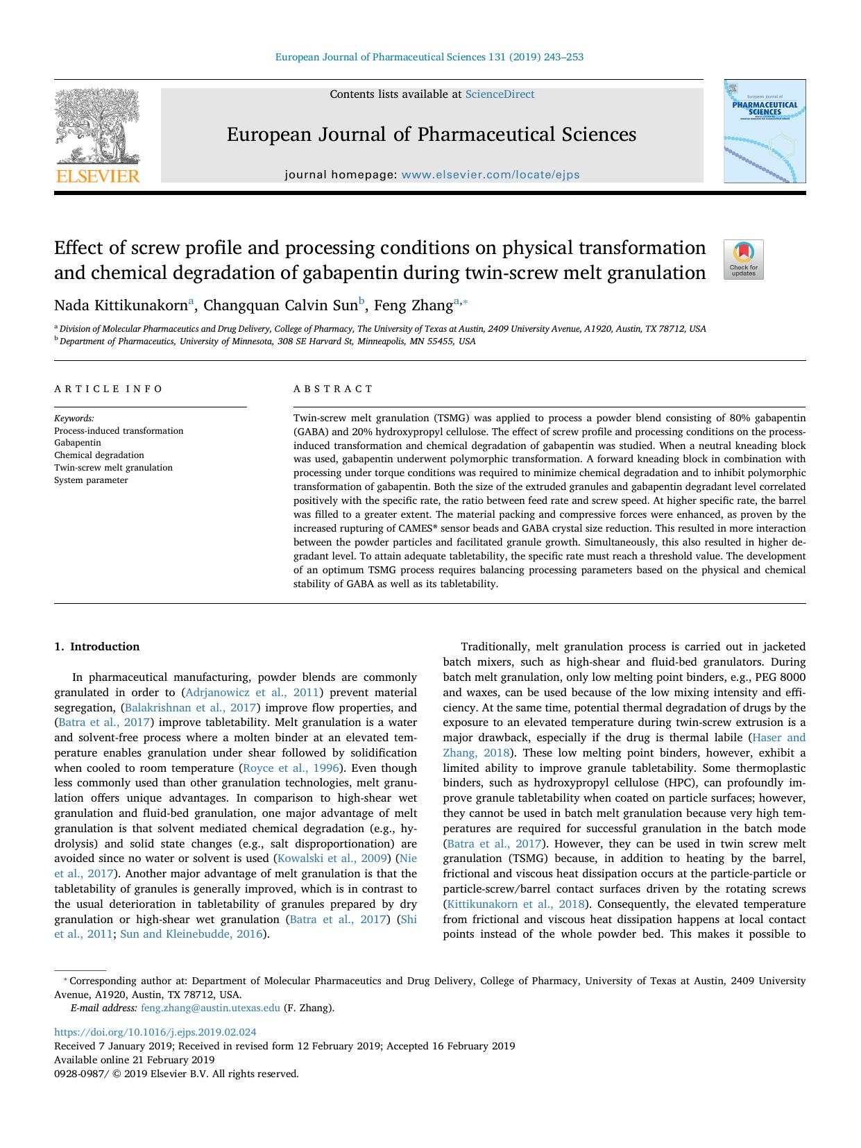 Effect of screw profile and processing conditions on physical transformation and chemical degradation of gabapentin during twin-screw melt granulation by Nada Kittikunakorn & Changquan Calvin Sun & Feng Zhang