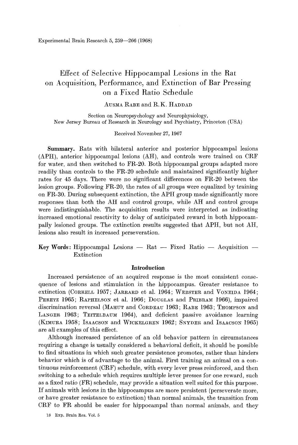 Effect of selective hippocampal lesions in the rat on acquisition, performance, and extinction of bar pressing on a fixed ratio schedule by Unknown