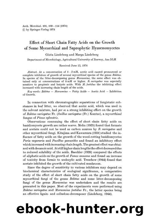 Effect of short chain fatty acids on the growth of some mycorrhizal and saprophytic hymenomycetes by Unknown