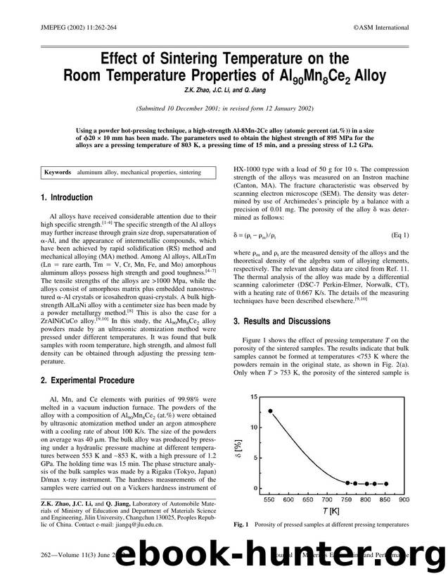 Effect of sintering temperature on the room temperature properties of Al <Subscript>90 <Subscript>Mn <Subscript>8 <Subscript>Ce <Subscript>2 <Subscript> alloy by Unknown