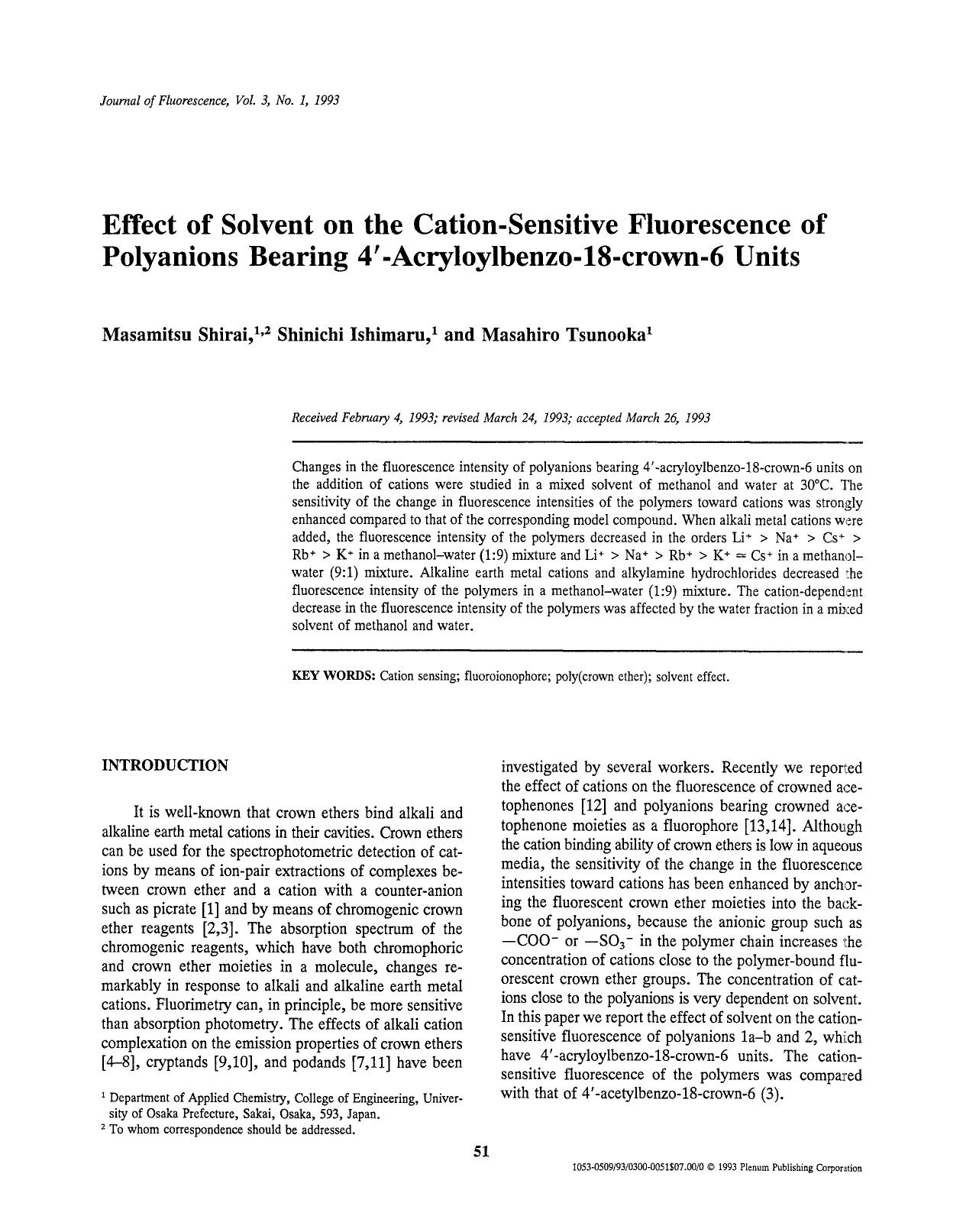 Effect of solvent on the cation-sensitive fluorescence of polyanions bearing 4&#x2032;-acryloylbenzo-18-crown-6 Units by Unknown