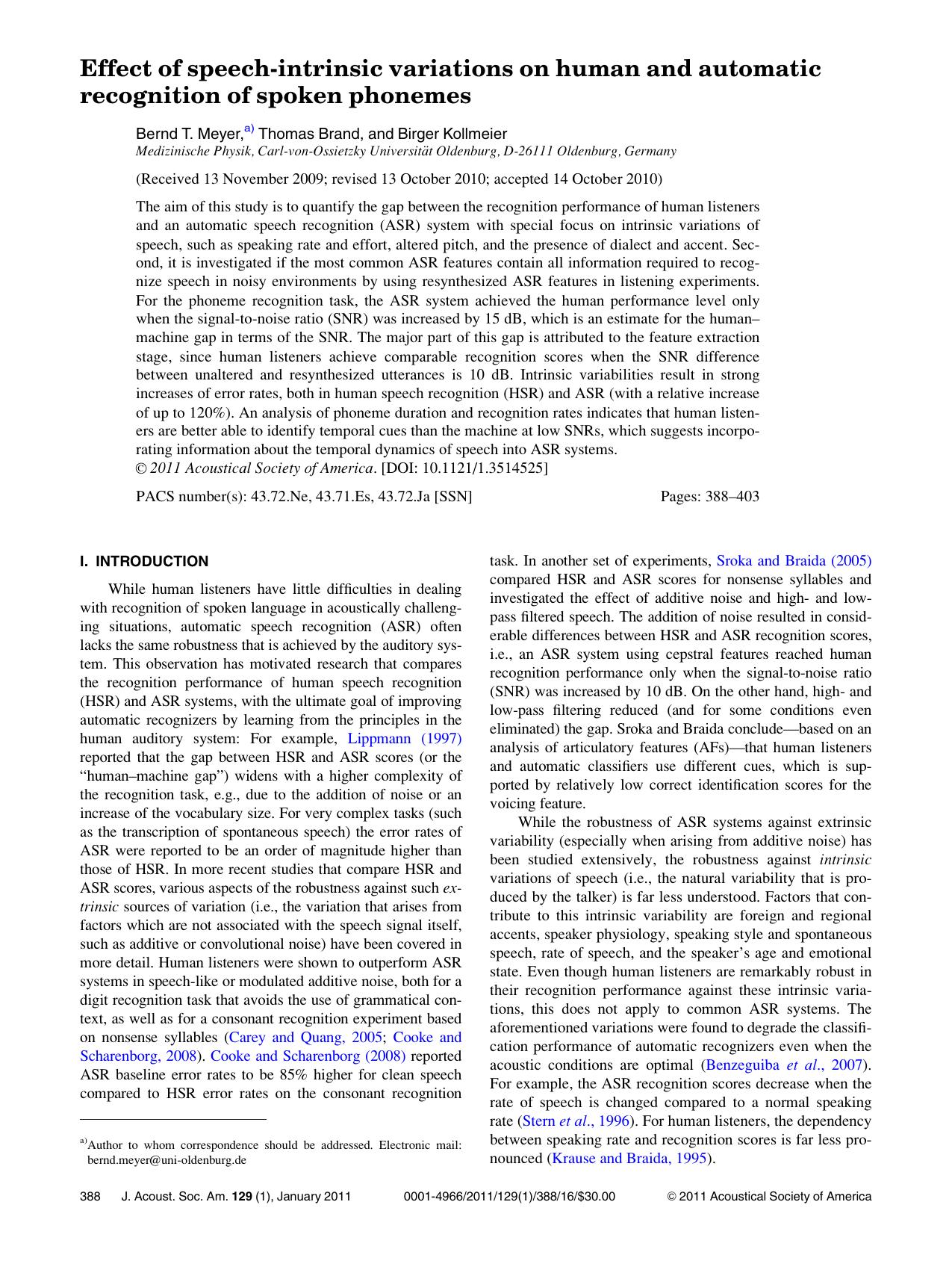 Effect of speech-intrinsic variations on human and automatic recognition of spoken phonemes by Bernd T. Meyer Thomas Brand and Birger Kollmeier