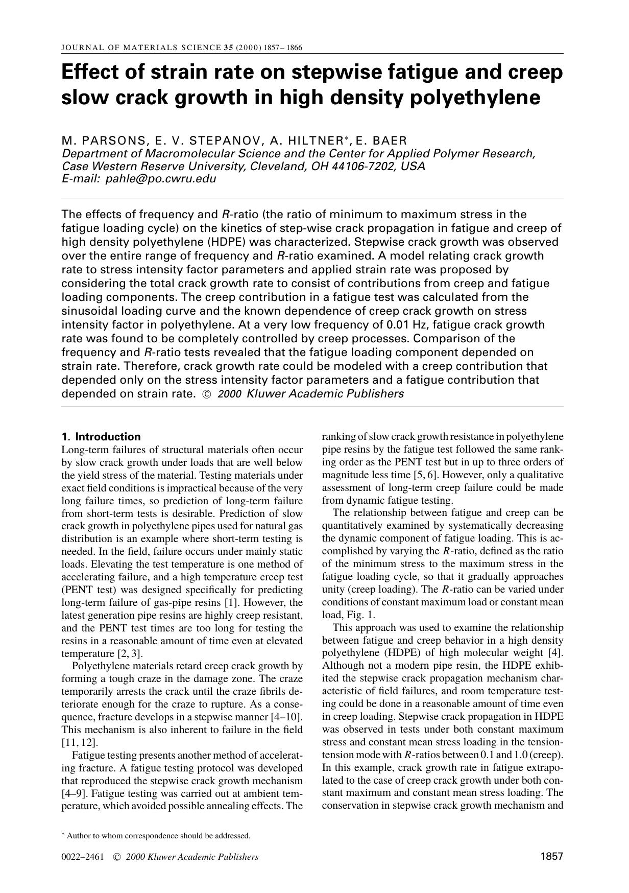 Effect of strain rate on stepwise fatigue and creep slow crack growth in high density polyethylene by Unknown