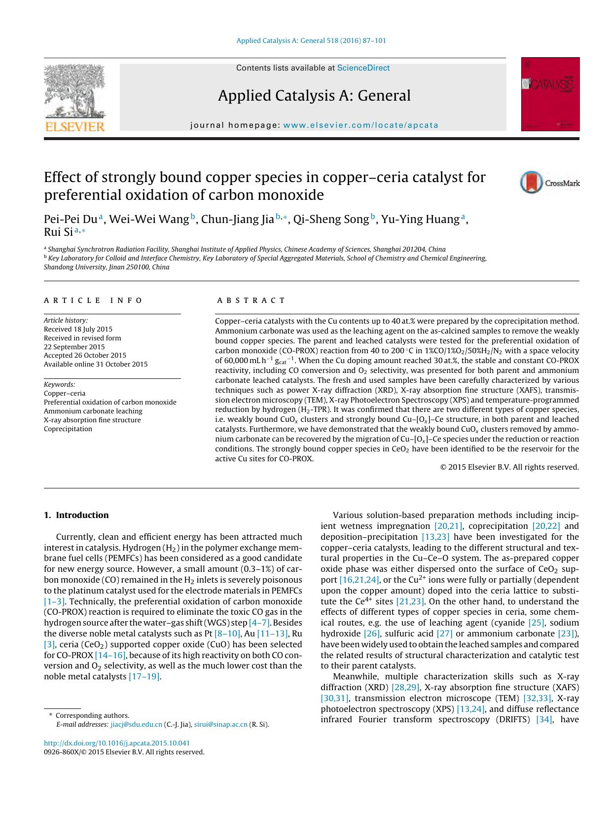 Effect of strongly bound copper species in copperâceria catalyst for preferential oxidation of carbon monoxide by Pei-Pei Du & Wei-Wei Wang & Chun-Jiang Jia & Qi-Sheng Song & Yu-Ying Huang & Rui Si
