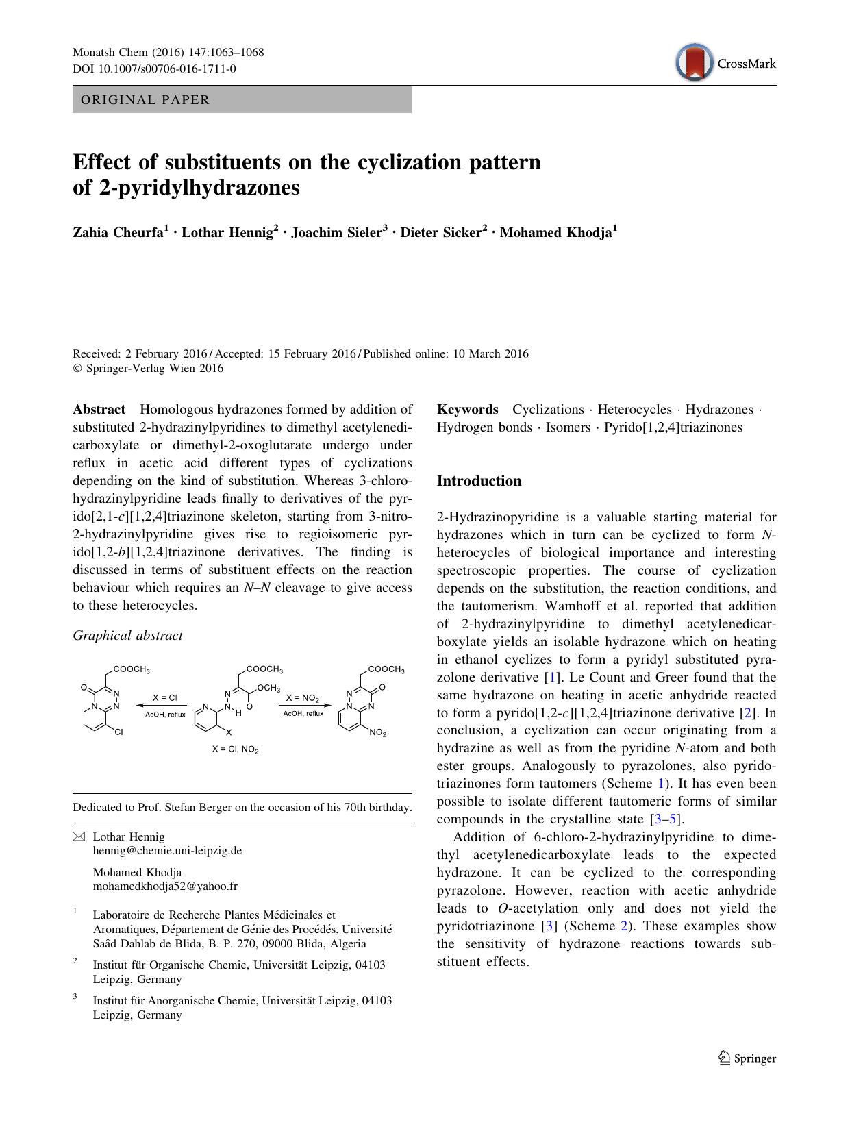 Effect of substituents on the cyclization pattern of 2-pyridylhydrazones by Zahia Cheurfa & Lothar Hennig & Joachim Sieler & Dieter Sicker & Mohamed Khodja