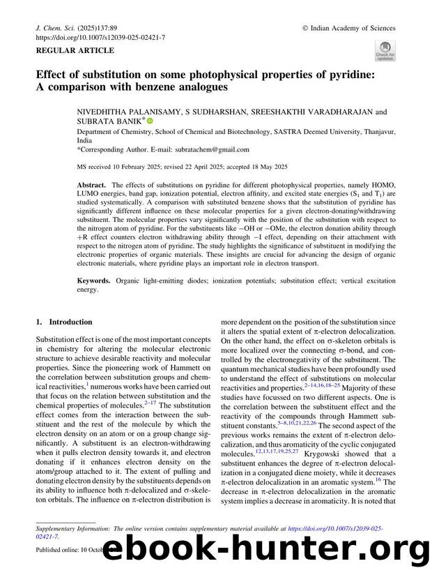 Effect of substitution on some photophysical properties of pyridine: A comparison with benzene analogues by Nivedhitha Palanisamy & S Sudharshan & Sreeshakthi Varadharajan & Subrata Banik
