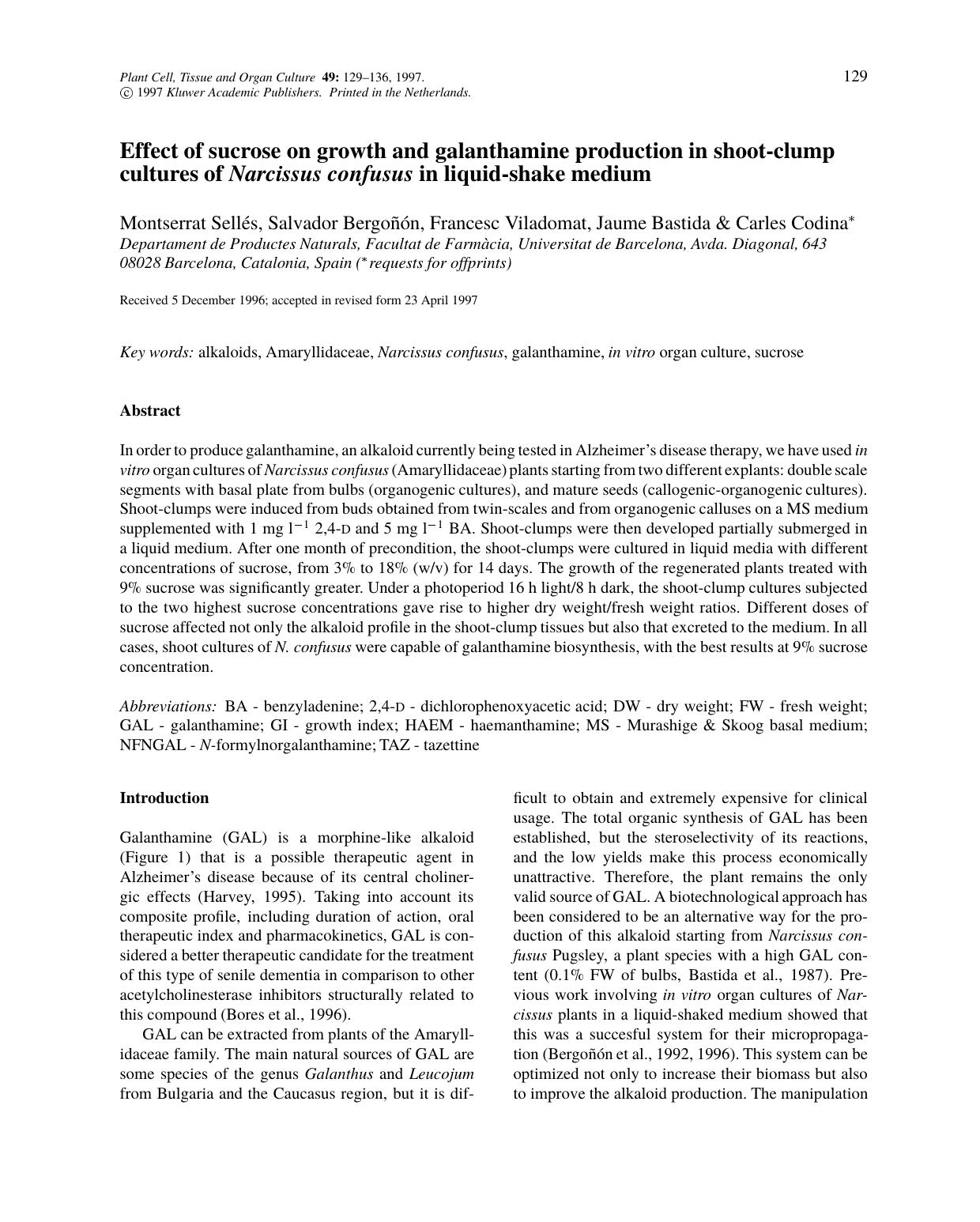 Effect of sucrose on growth and galanthamine production in shoot-clump cultures of Narcissus confusus in liquid-shake medium by Unknown