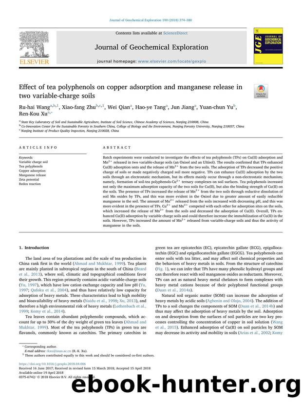 Effect of tea polyphenols on copper adsorption and manganese release in two variable-charge soils by Ru-hai Wang & Xiao-fang Zhu & Wei Qian & Hao-ye Tang & Jun Jiang & Yuan-chun Yu & Ren-Kou Xu