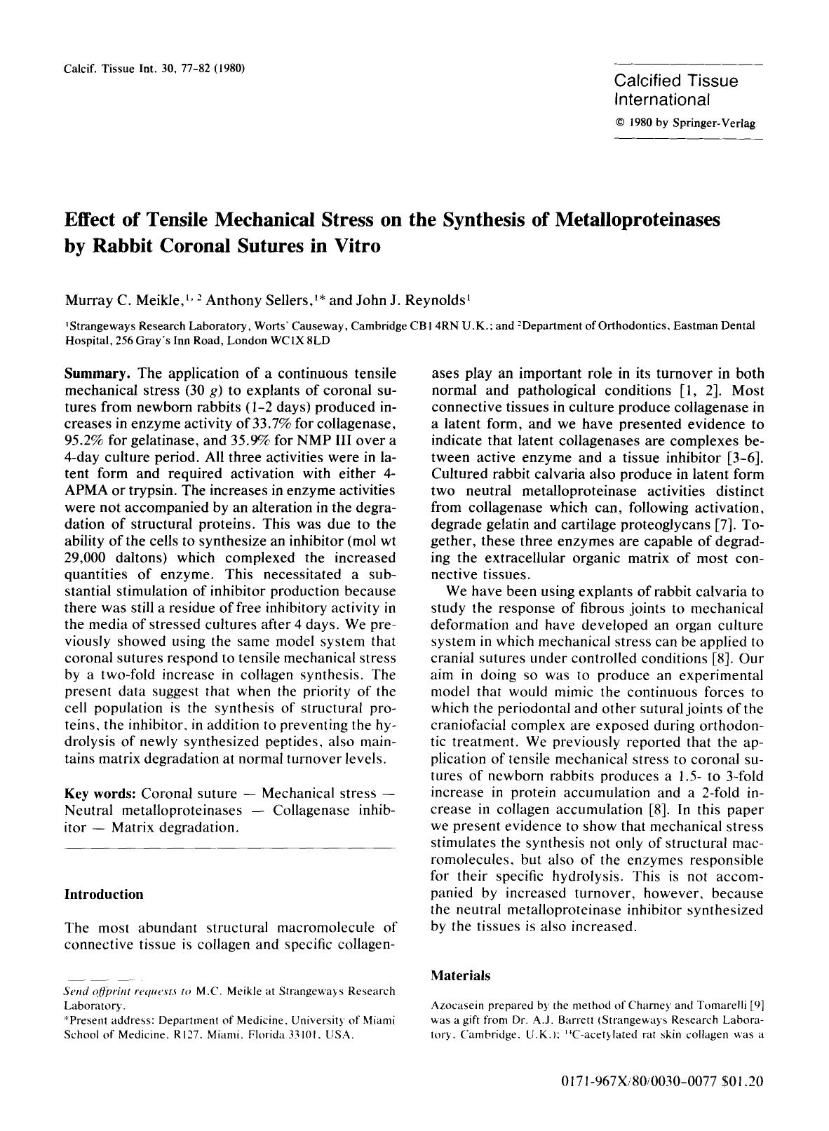 Effect of tensile mechanical stress on the synthesis of metalloproteinases by rabbit coronal sutures in vitro by Unknown