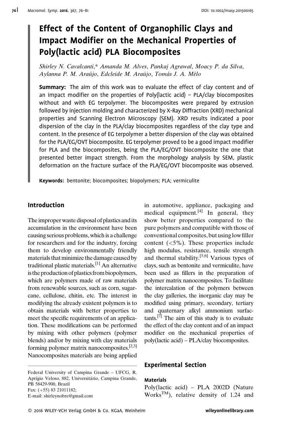 Effect of the Content of Organophilic Clays and Impact Modifier on the Mechanical Properties of Poly(lactic acid) PLA Biocomposites by Unknown