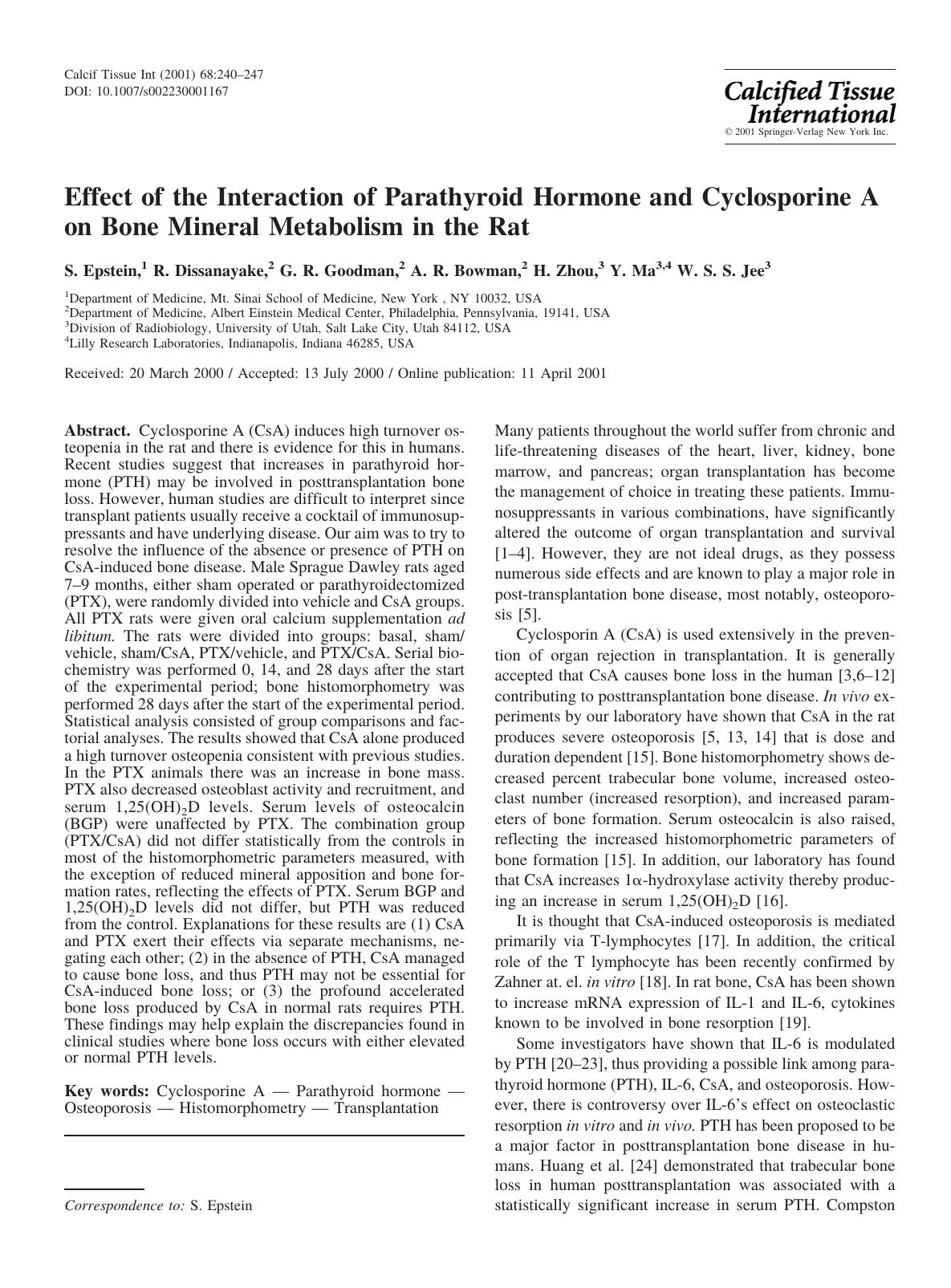 Effect of the Interaction of Parathyroid Hormone and Cyclosporine A on Bone Mineral Metabolism in the Rat by Epstein S. et al