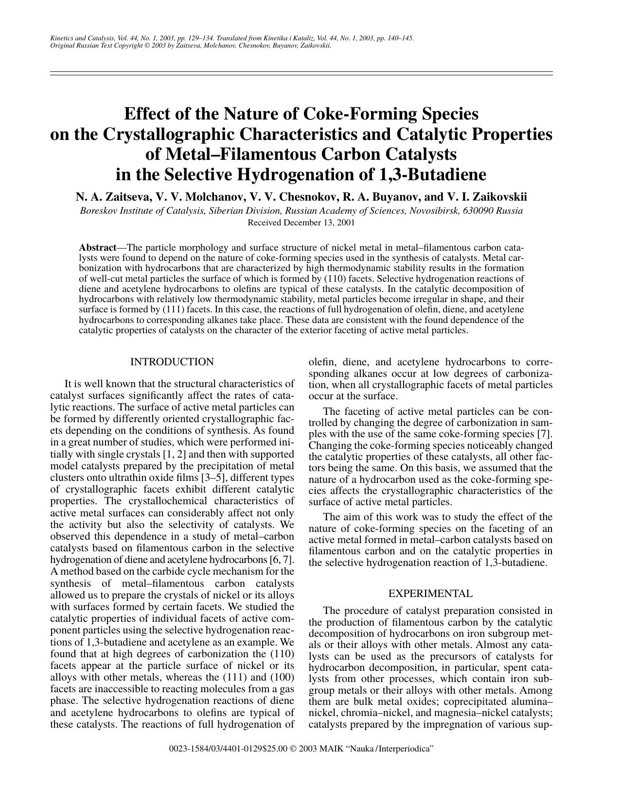 Effect of the Nature of Coke-Forming Species on the Crystallographic Characteristics and Catalytic Properties of Metal–Filamentous Carbon Catalysts in the Selective Hydrogen by Unknown
