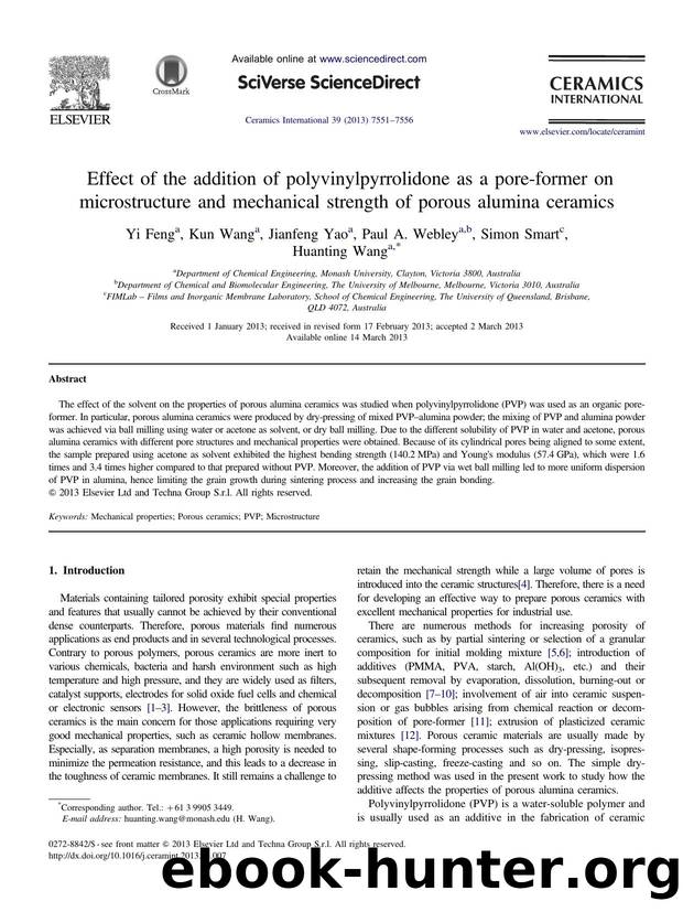 Effect of the addition of polyvinylpyrrolidone as a pore-former on microstructure and mechanical strength of porous alumina ceramics by Yi Feng & Kun Wang & Jianfeng Yao & Paul A. Webley & Simon Smart & Huanting Wang