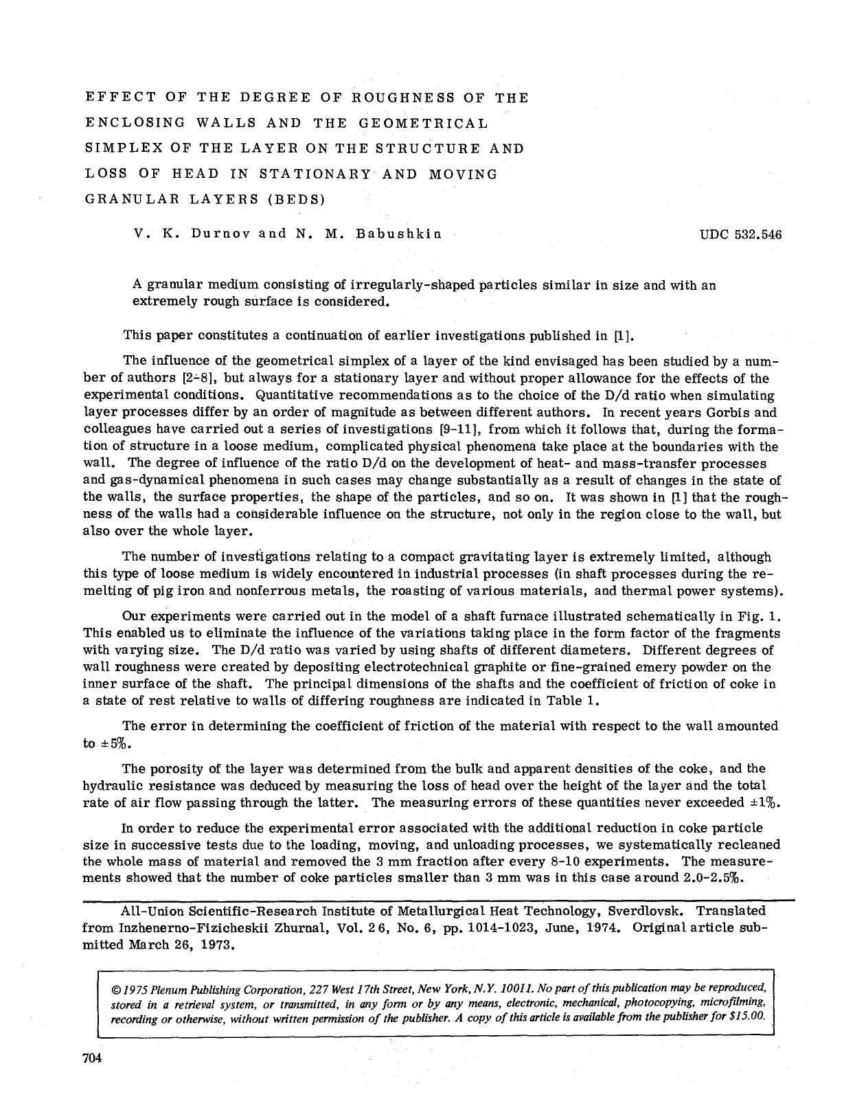 Effect of the degree of roughness of the enclosing walls and the geometrical simplex of the layer on the structure and loss of head in stationary and moving granular layers (beds) by Unknown