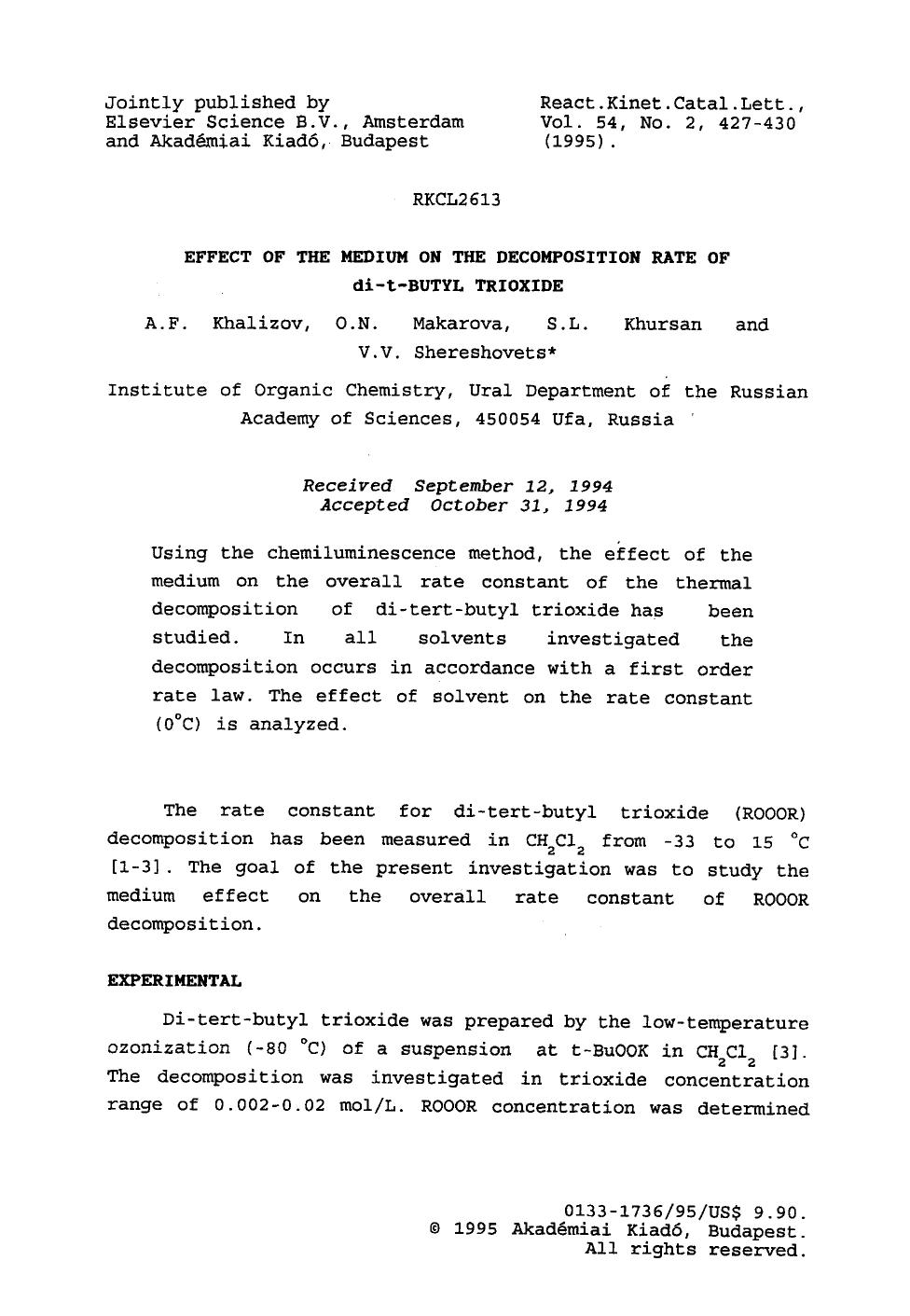 Effect of the medium on the decomposition rate of di-t-butyl trioxide by Unknown