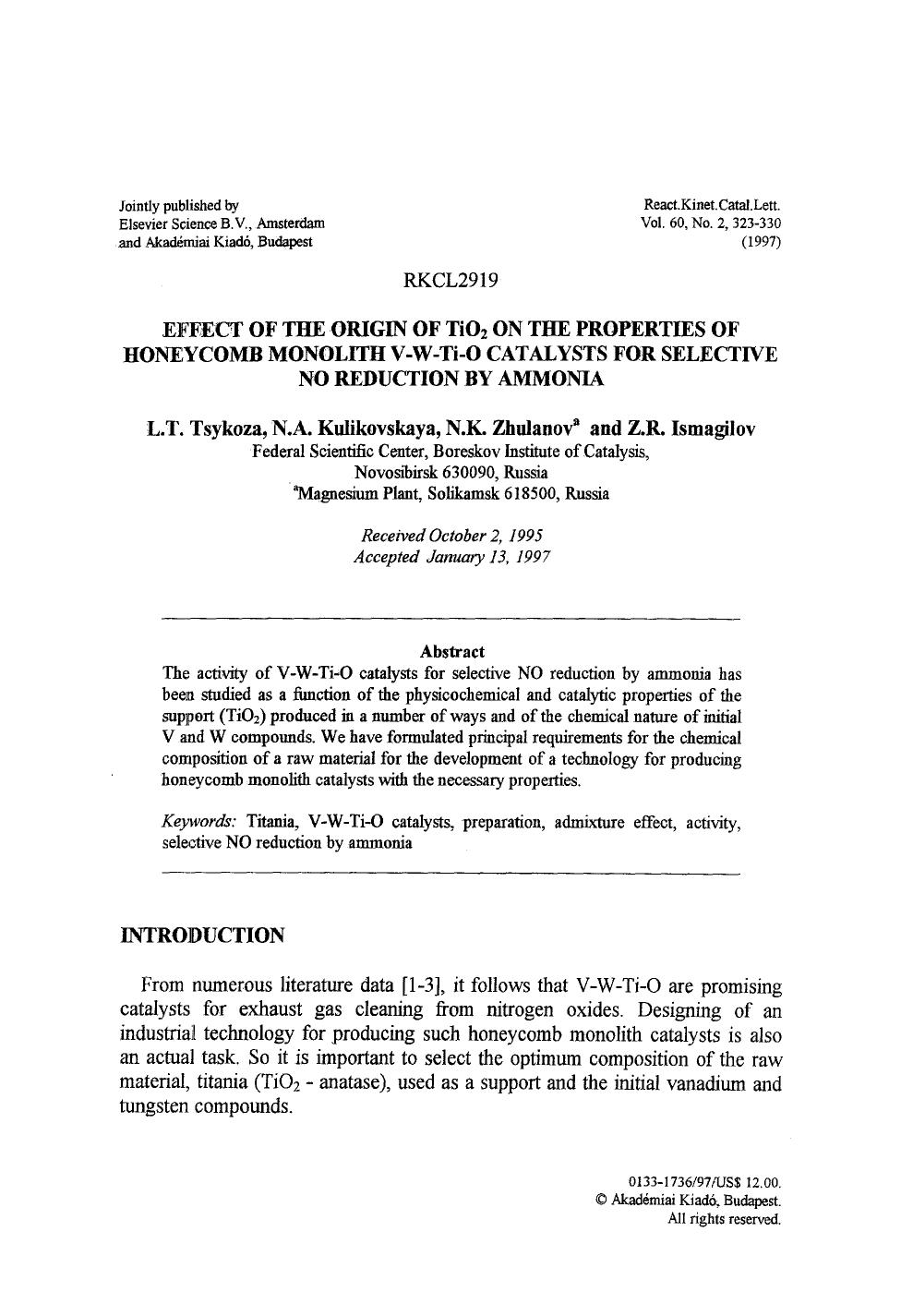 Effect of the origin of TiO <Subscript>2 <Subscript> on the properties of honeycomb monolith V-W-Ti-O catalysts for selective no reduction by ammonia by Unknown
