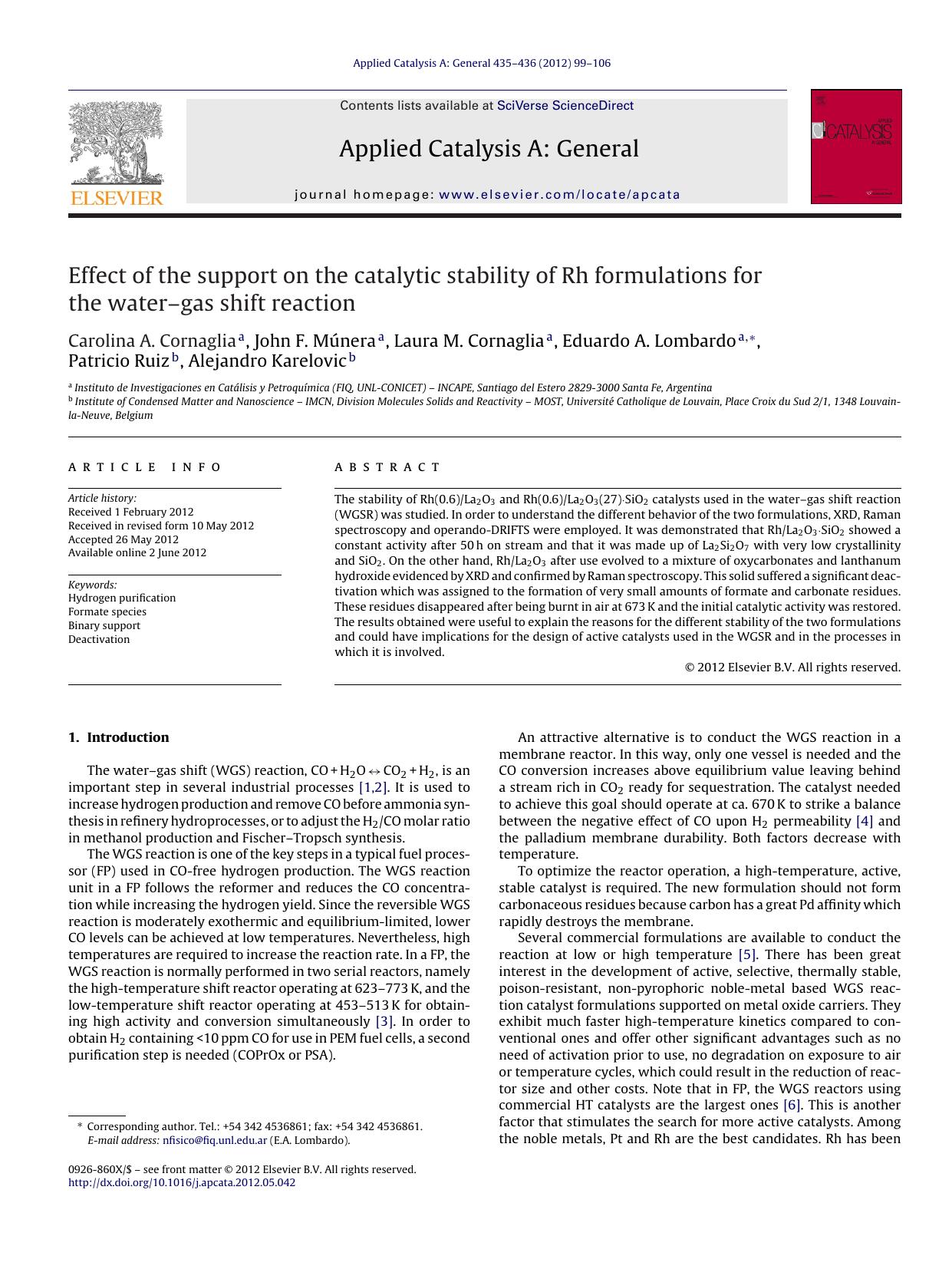 Effect of the support on the catalytic stability of Rh formulations for the waterâgas shift reaction by Carolina A. Cornaglia