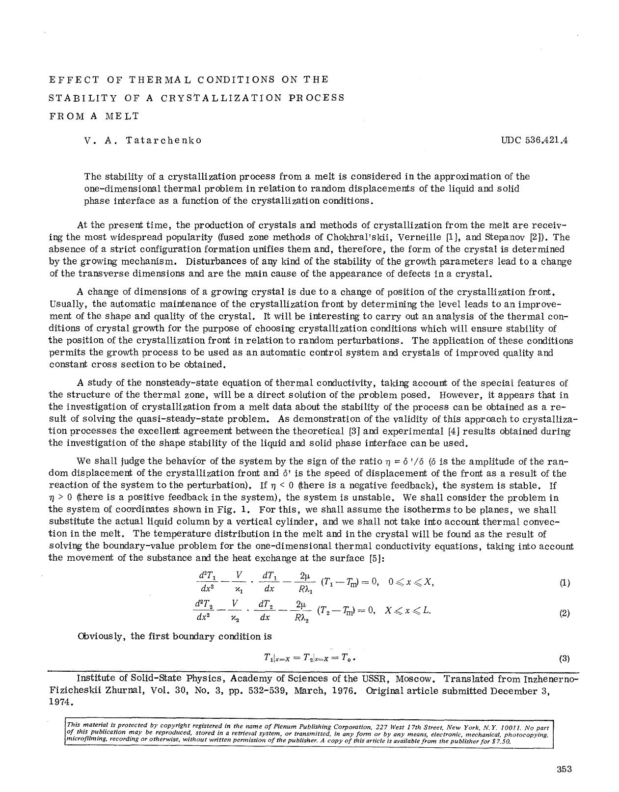 Effect of thermal conditions on the stability of a crystallization process from a melt by Unknown