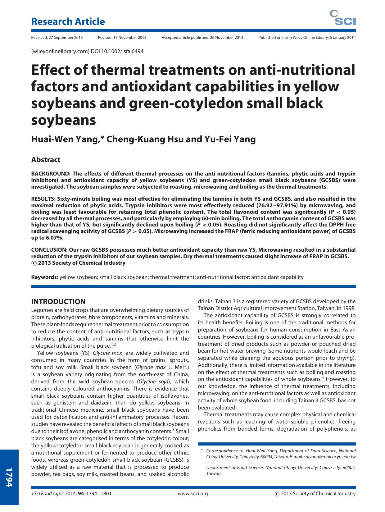 Effect of thermal treatments on antinutritional factors and antioxidant capabilities in yellow soybeans and greencotyledon small black soybeans by Unknown