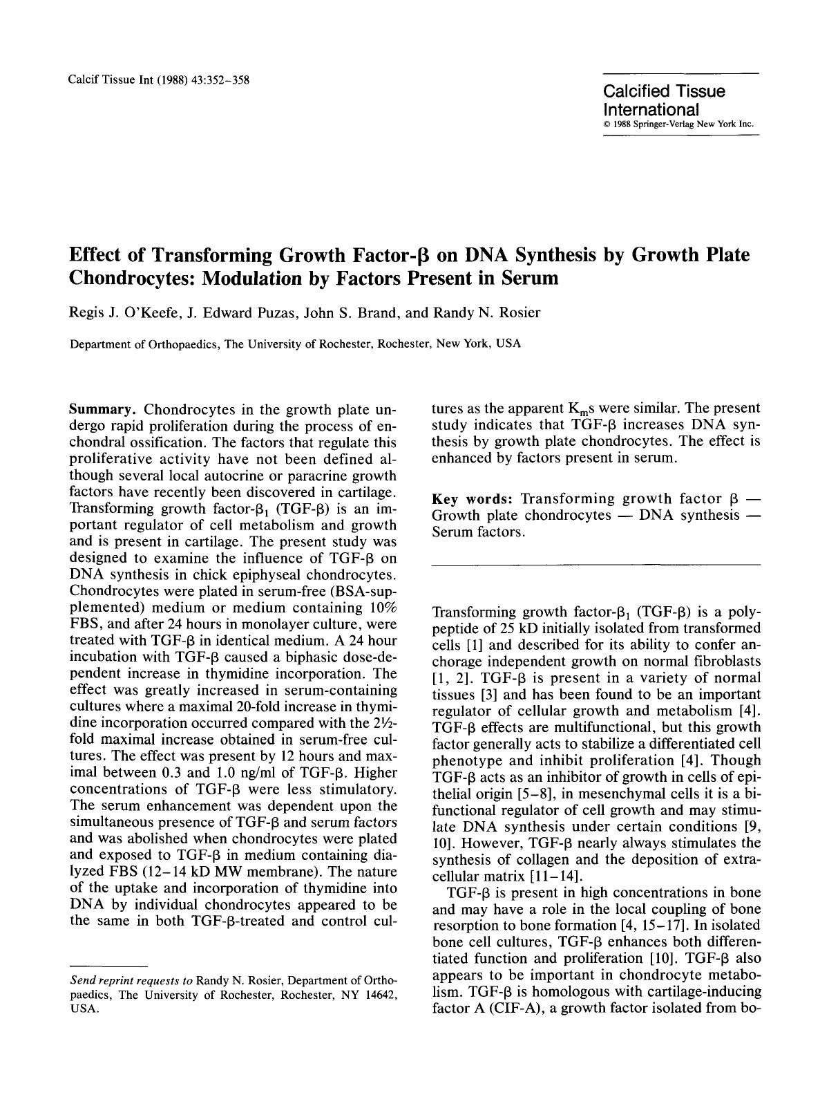 Effect of transforming growth factor-β on DNA synthesis by growth plate chondrocytes: Modulation by factors present in serum by Unknown