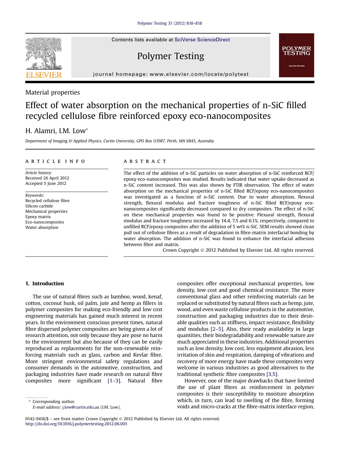 Effect of water absorption on the mechanical properties of n-SiC filled recycled cellulose fibre reinforced epoxy eco-nanocomposites by H. Alamri; I.M. Low & I.M. Low