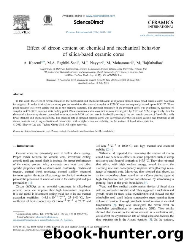 Effect of zircon content on chemical and mechanical behavior of silica-based ceramic cores by A. Kazemi & M.A. Faghihi-Sani & M.J. Nayyeri & M. Mohammadi & M. Hajfathalian