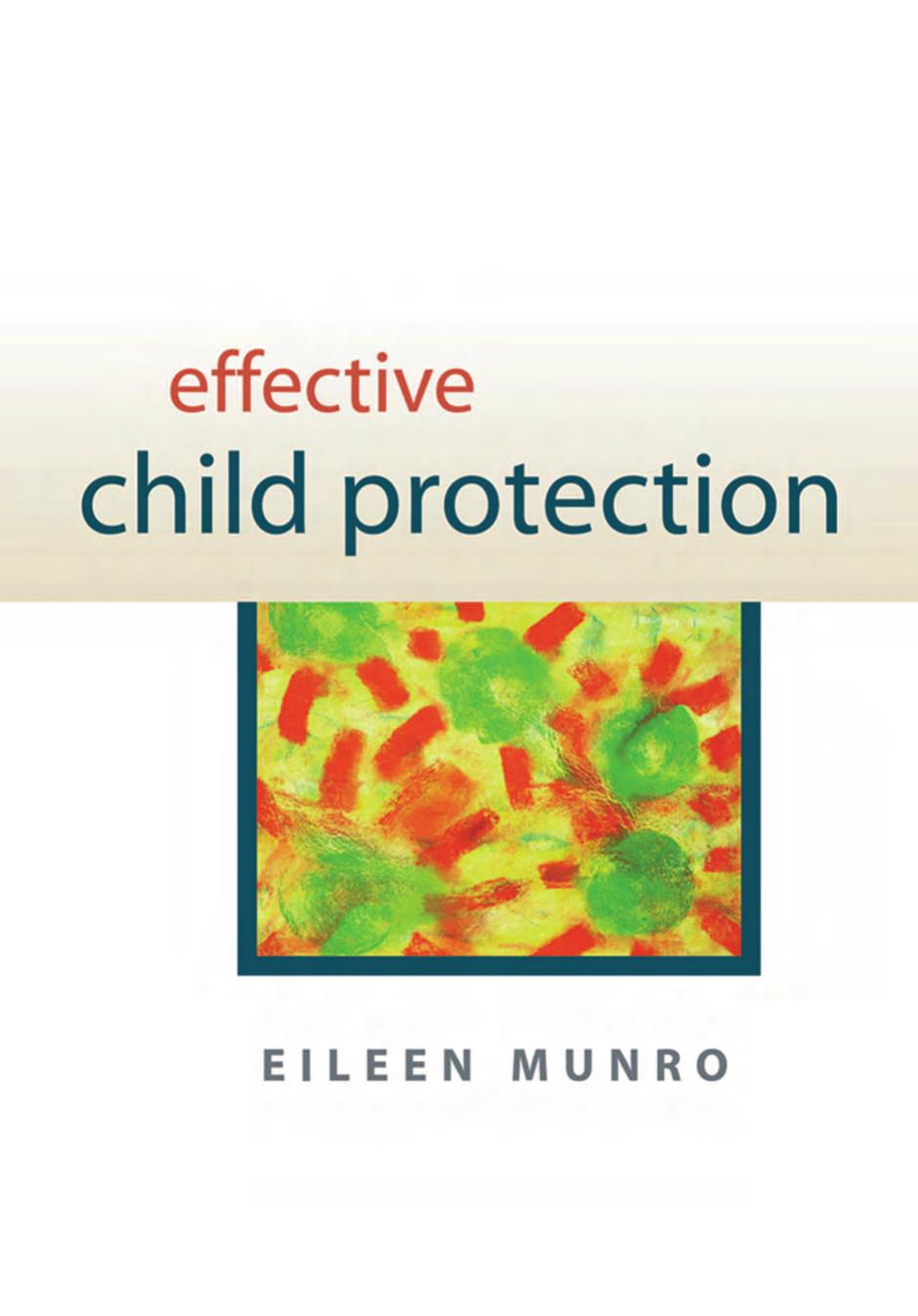 Effective Child Protection by Eileen Munro
