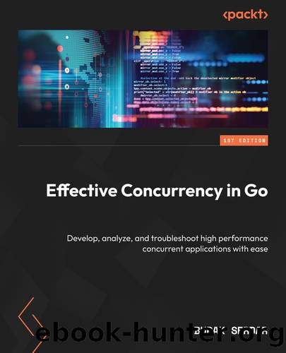 Effective Concurrency in Go by Burak Serdar