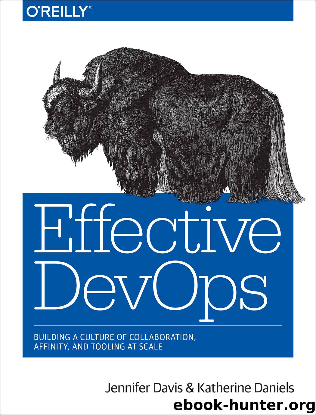 Effective DevOps by Jennifer Davis
