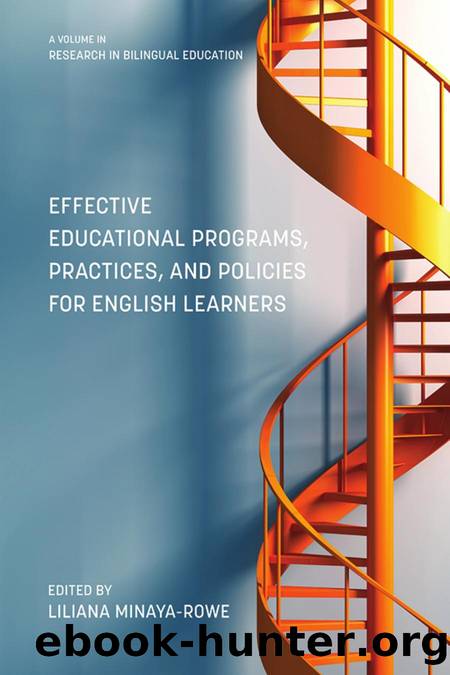Effective Educational Programs, Practices, and Policies for English Learners by Liliana Minaya-Rowe