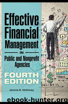 Effective Financial Management in Public and Nonprofit Agencies by McKinney Jerome B.;