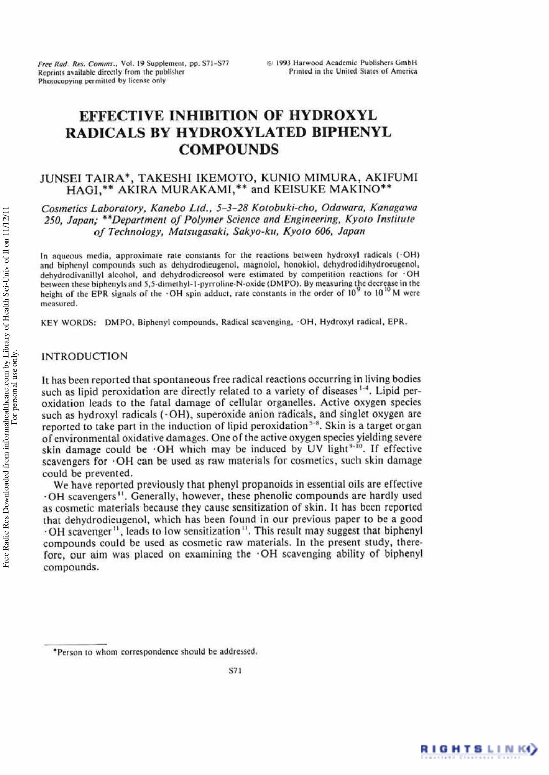 Effective Inhibition of Hydroxyl Radicals by Hydroxylated Biphenyl Compounds by Junsei Taira1 Takeshi Ikemoto1 Kunio Mimura1 Akifumi Hagi2 Akira Murakami2 & Keisuke Makino2