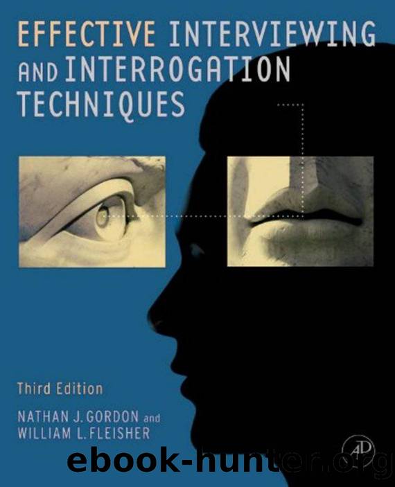 Effective Interviewing and Interrogation Techniques by Unknown