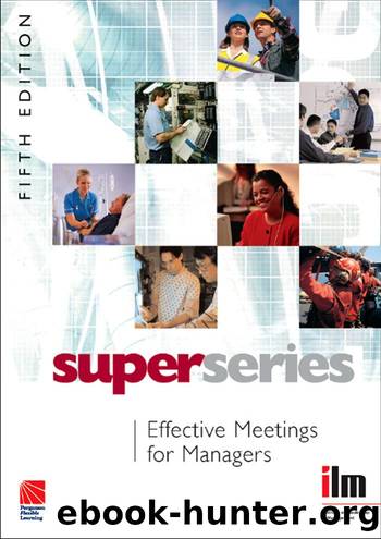 Effective Meetings for Managers, Fifth Edition by Unknown