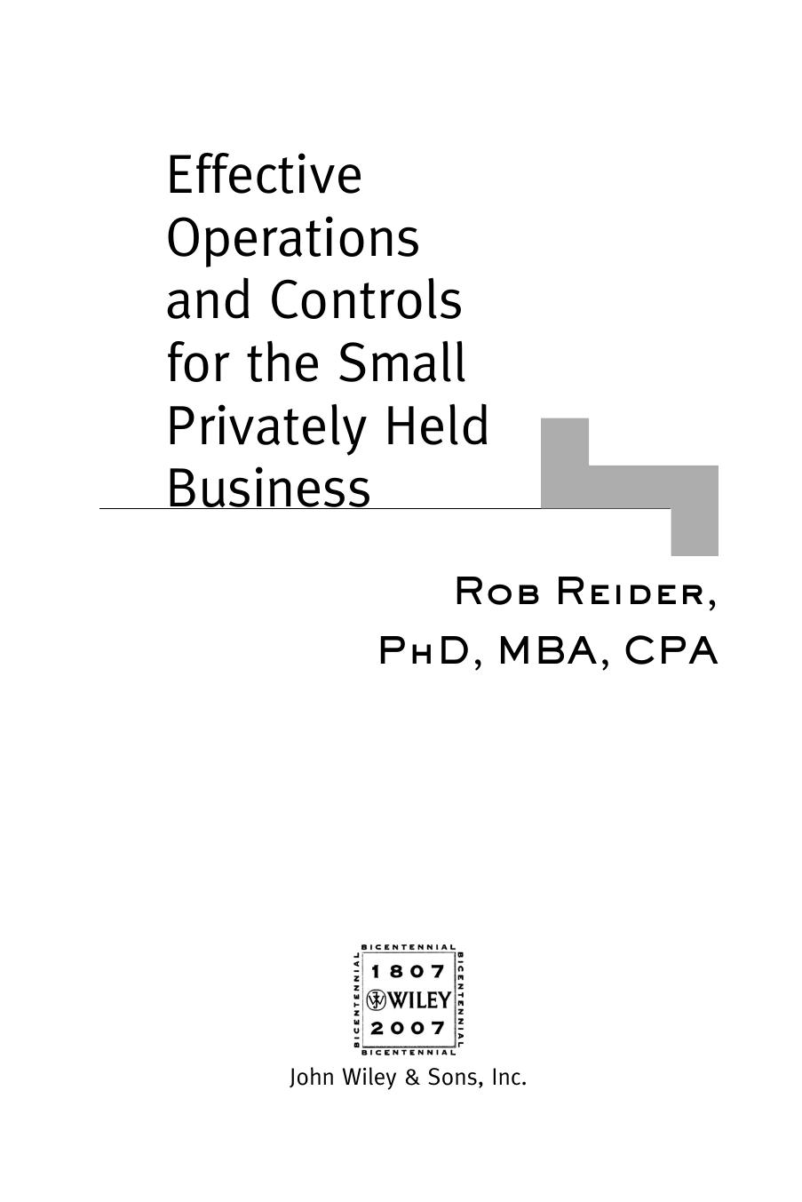 Effective Operations and Controls for the Small Privately Held Business by Rob Reider