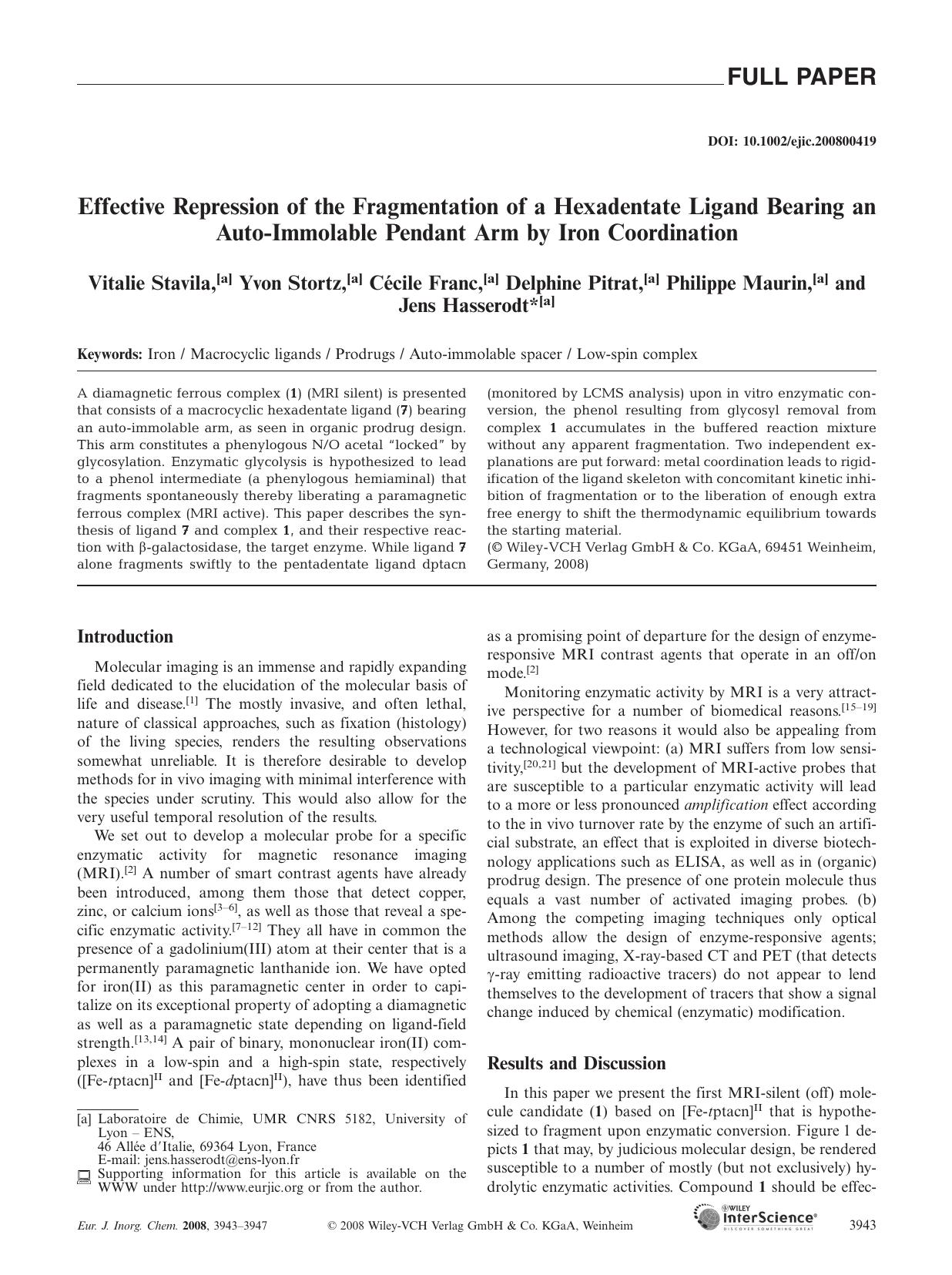 Effective Repression of the Fragmentation of a Hexadentate Ligand Bearing an Auto-Immolable Pendant Arm by Iron Coordination by Unknown