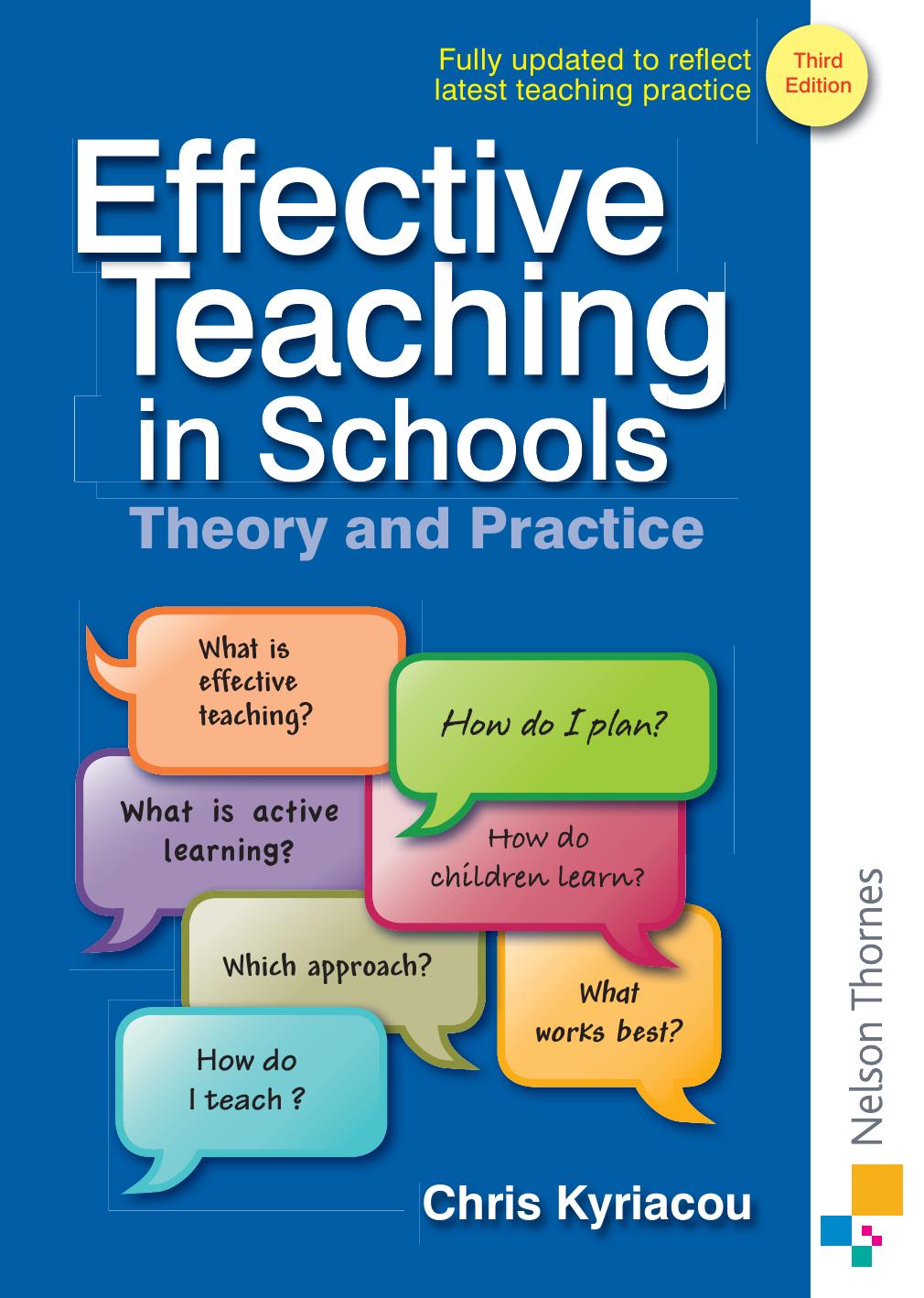 Effective Teaching in Schools: Theory and Practice, 3rd Edition by Chris Kyriacou