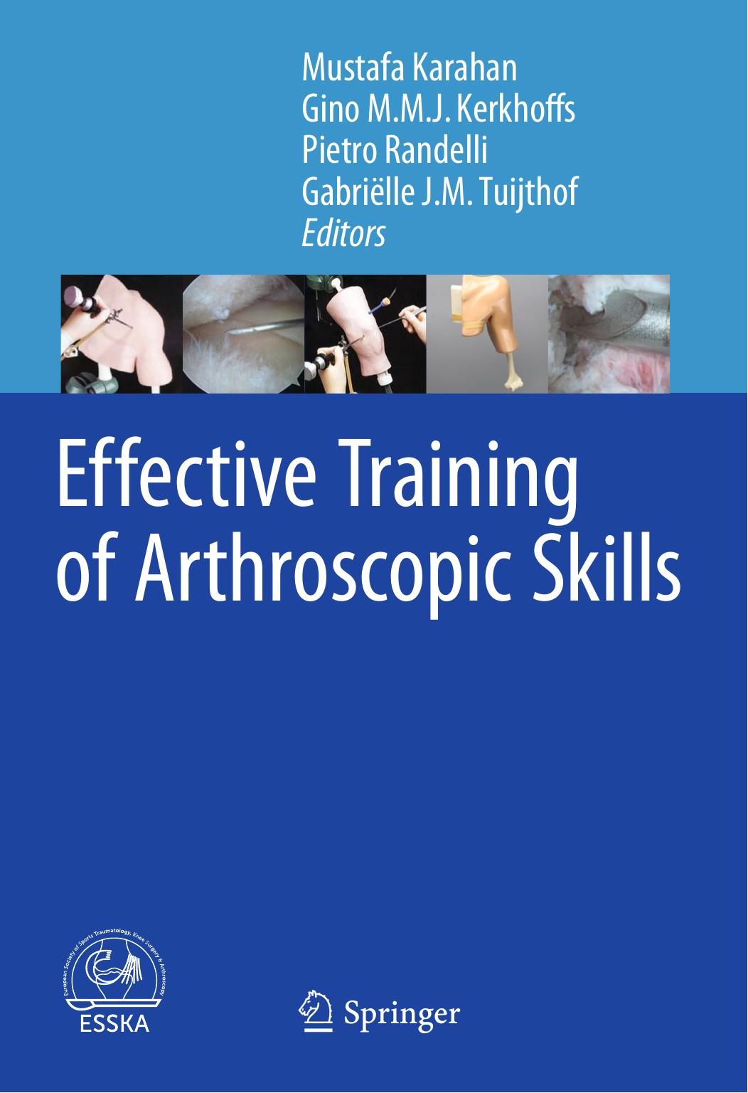Effective Training of Arthroscopic Skills by Unknow