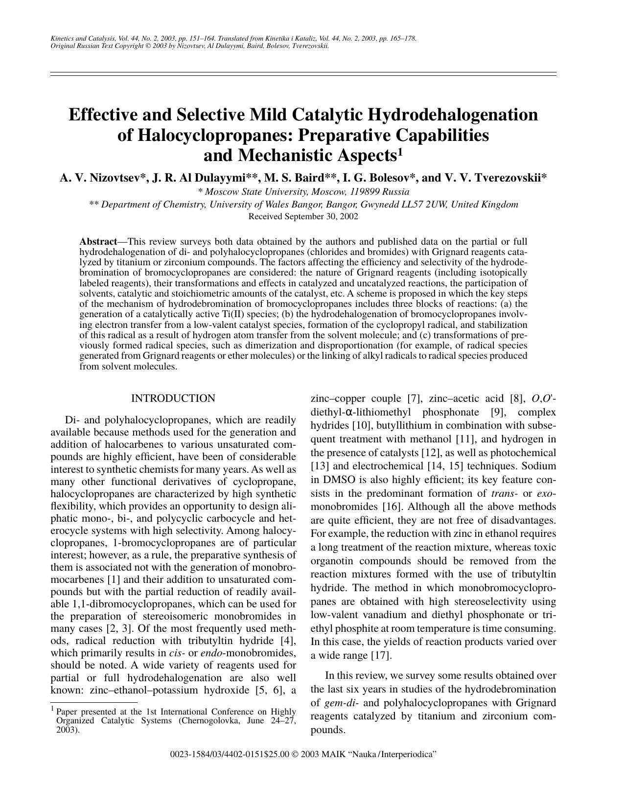 Effective and Selective Mild Catalytic Hydrodehalogenation of Halocyclopropanes: Preparative Capabilities and Mechanistic Aspects by Unknown