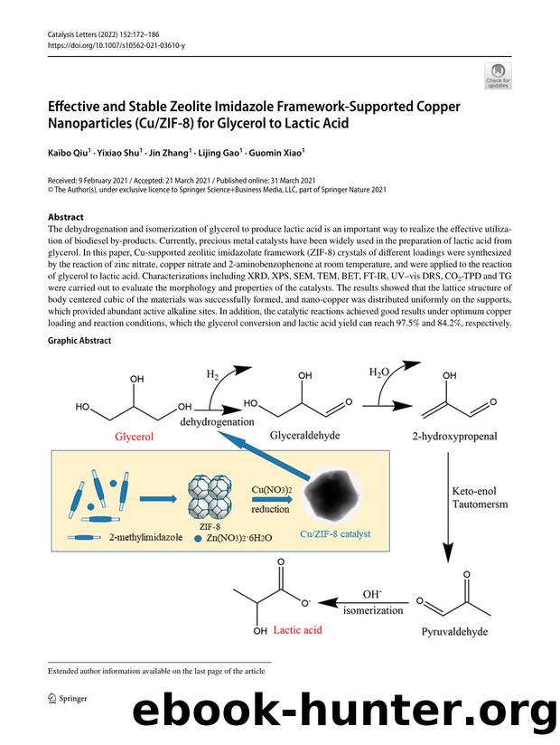 Effective and Stable Zeolite Imidazole Framework-Supported Copper Nanoparticles (CuZIF-8) for Glycerol to Lactic Acid by Kaibo Qiu & Yixiao Shu & Jin Zhang & Lijing Gao & Guomin Xiao