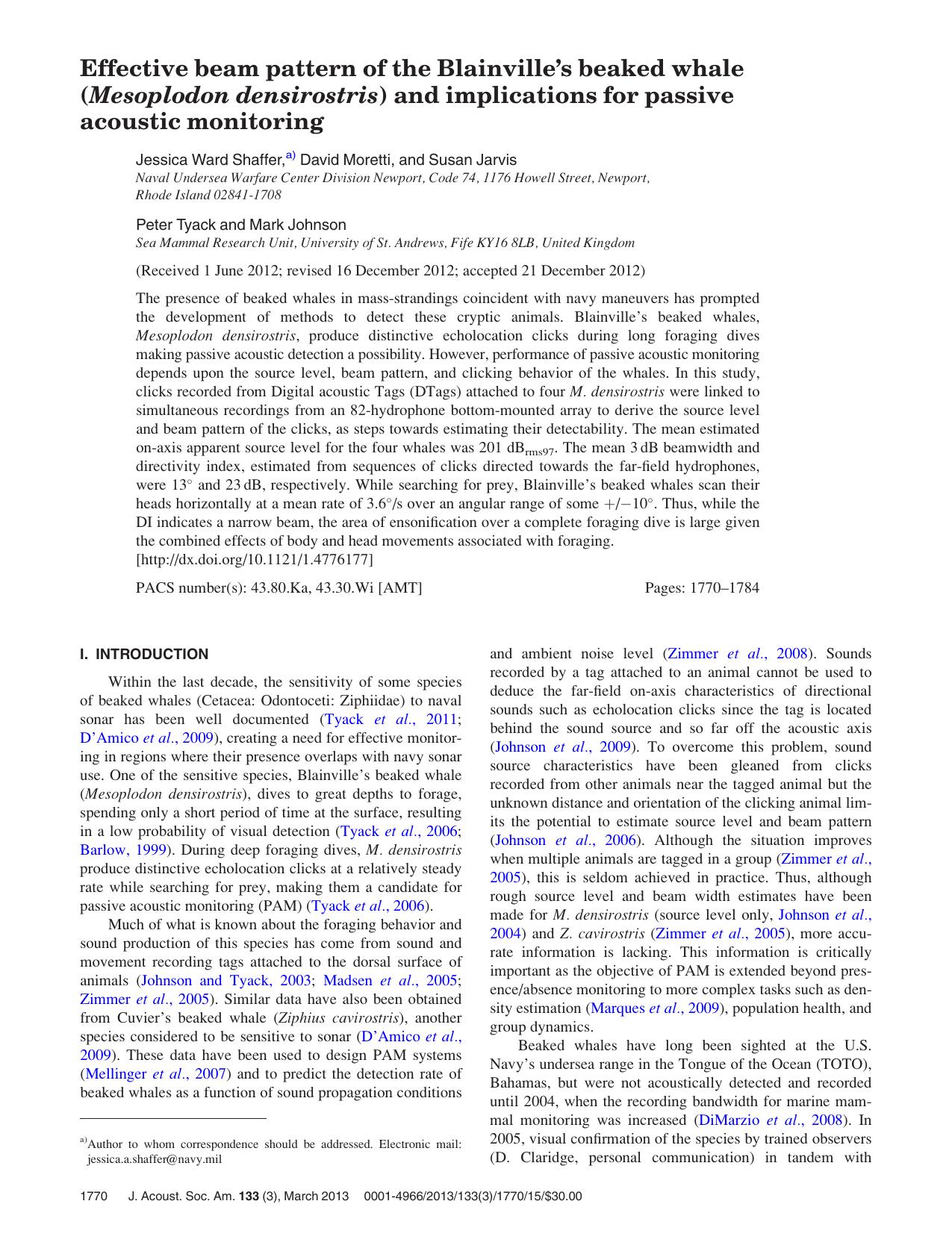 Effective beam pattern of the Blainville’s beaked whale (Mesoplodon densirostris) and implications for passive acoustic monitoring by Jessica Ward Shaffer a) David Moretti Susan Jarvis Peter Tyack and Mark Johnson