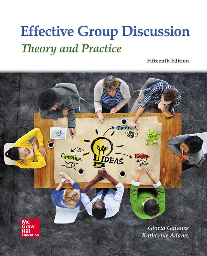 Effective group discussion : theory and practice by Adams Katherine H.; Brilhart John K.; Galanes Gloria J