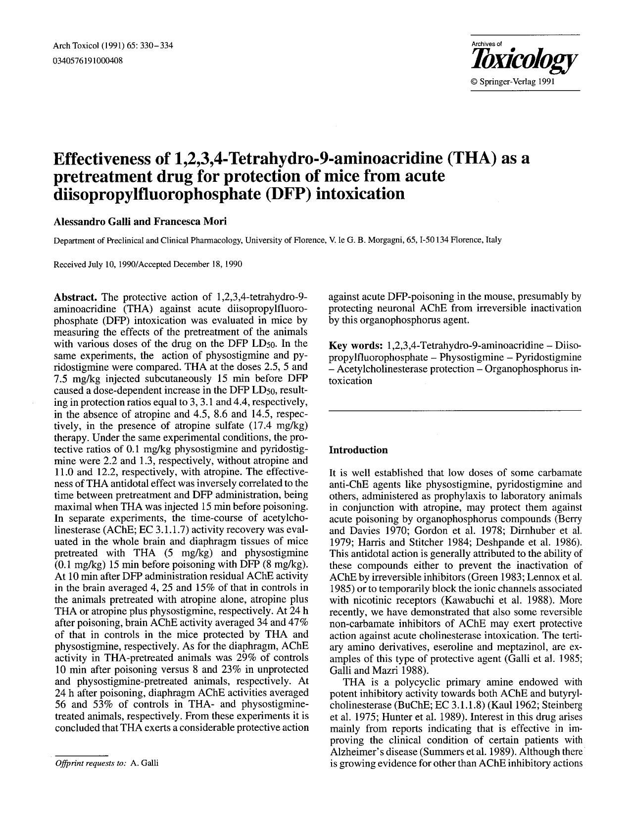 Effectiveness of 1,2,3,4-Tetrahydro-9-aminoacridine (THA) as a pretreatment drug for protection of mice from acute diisopropylfluorophosphate (DFP) intoxication by Unknown