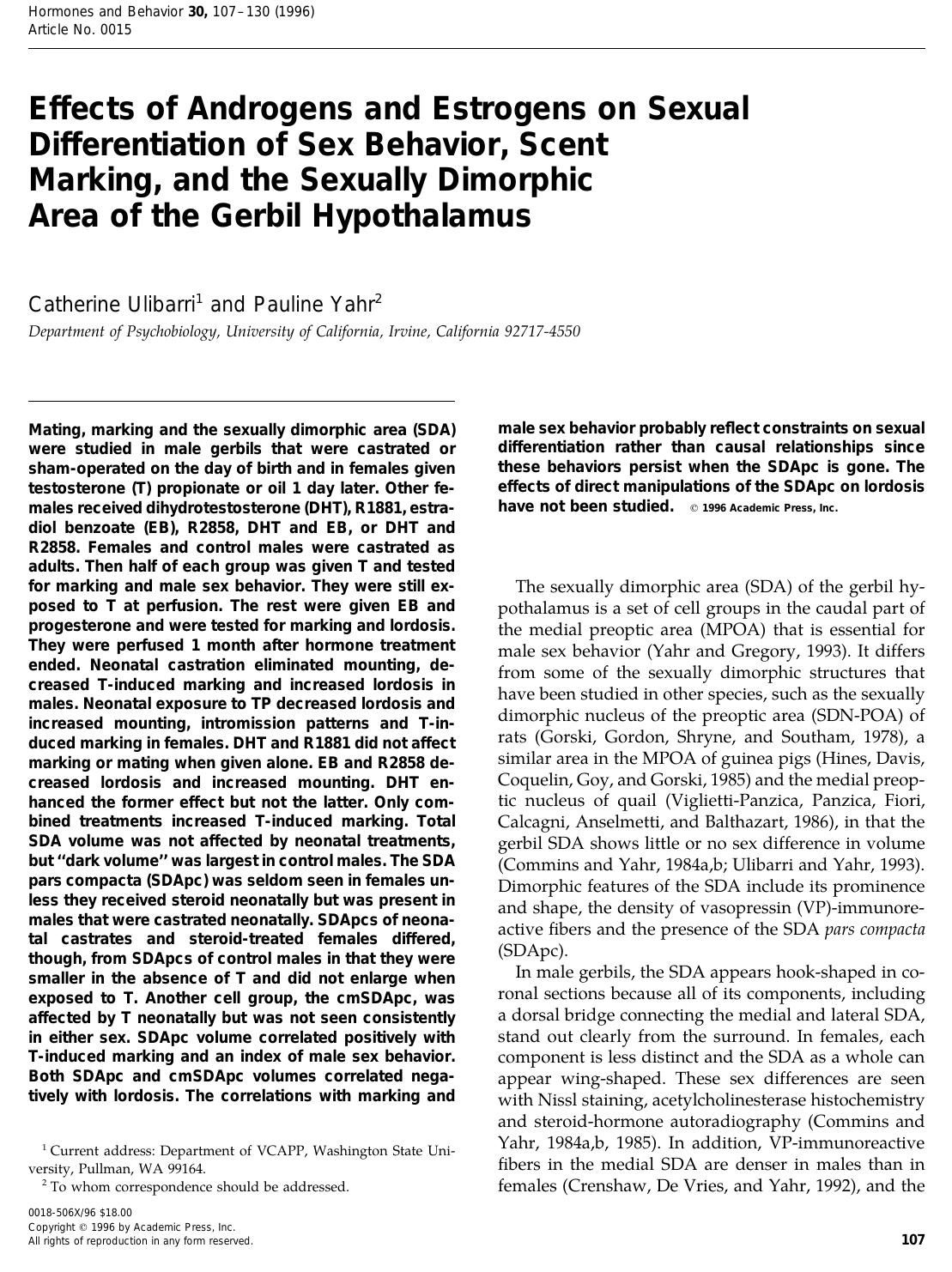 Effects of Androgens and Estrogens on Sexual Differentiation of Sex Behavior, Scent Marking, and the Sexually Dimorphic Area of the Gerbil Hypothalamus by Ulibarri C. et al