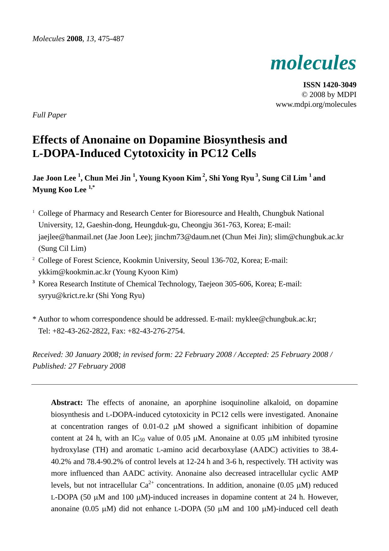 Effects of Anonaine on Dopamine Biosynthesis and L-DOPA-Induced Cytotoxicity in PC12 Cells by Jae Joon Lee & Chun Mei Jin & Young Kyoon Kim & Shi Yong Ryu & Sung Cil Lim & Myung Koo Lee