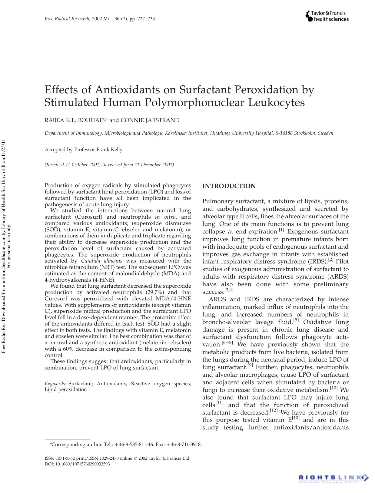 Effects of Antioxidants on Surfactant Peroxidation by Stimulated Human Polymorphonuclear Leukocytes by Rabea K.L. Bouhafs & Connie Jarstrand