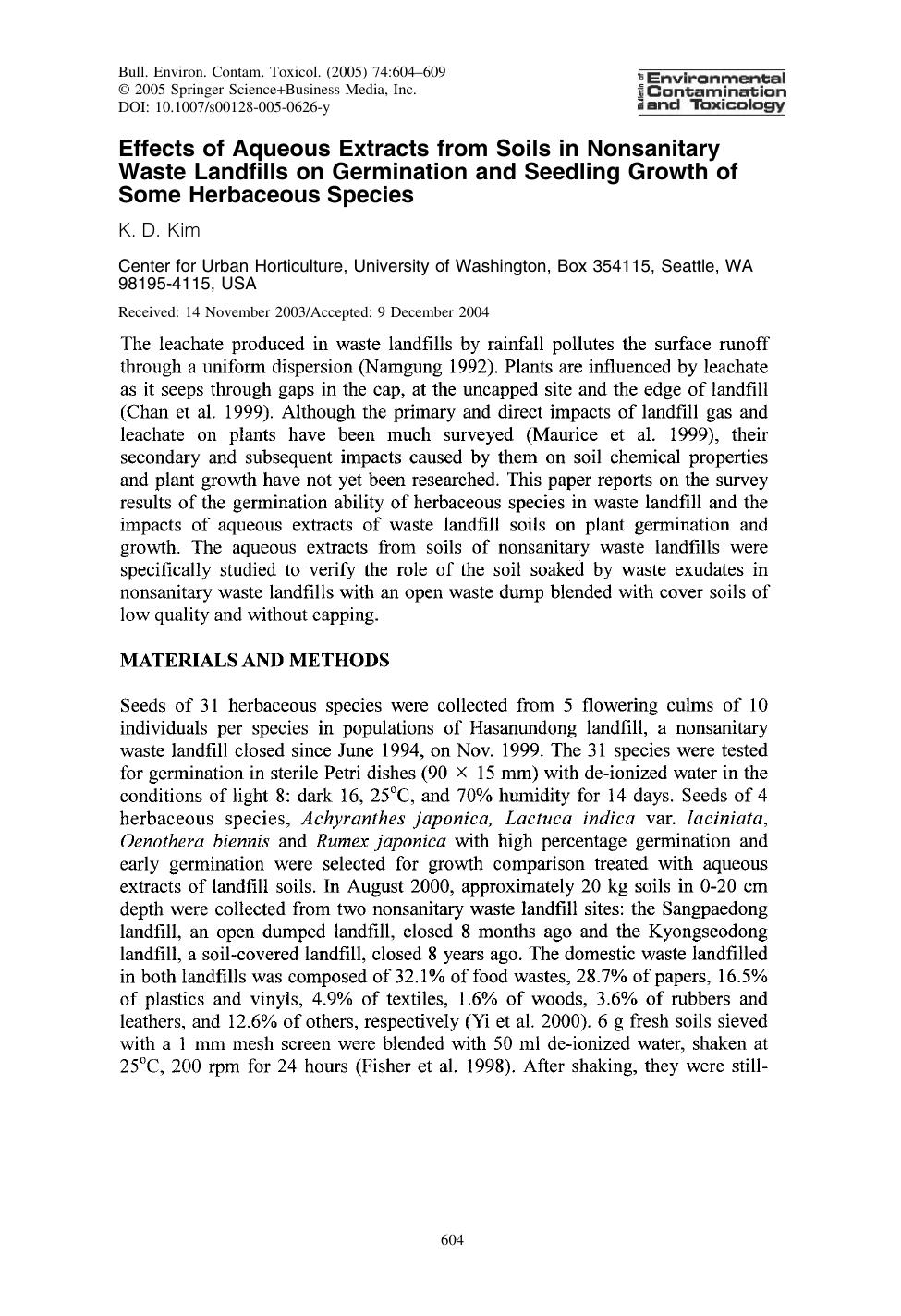 Effects of Aqueous Extracts from Soils in Nonsanitary Waste Landfills on Germination and Seedling Growth of Some Herbaceous Species by Kim K