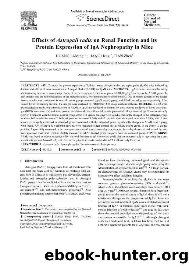 Effects of Astragali radix on Renal Function and its Protein Expression of IgA Nephropathy in Mice by Li-Ming HUANG; Heng LIANG; Zhen TIAN